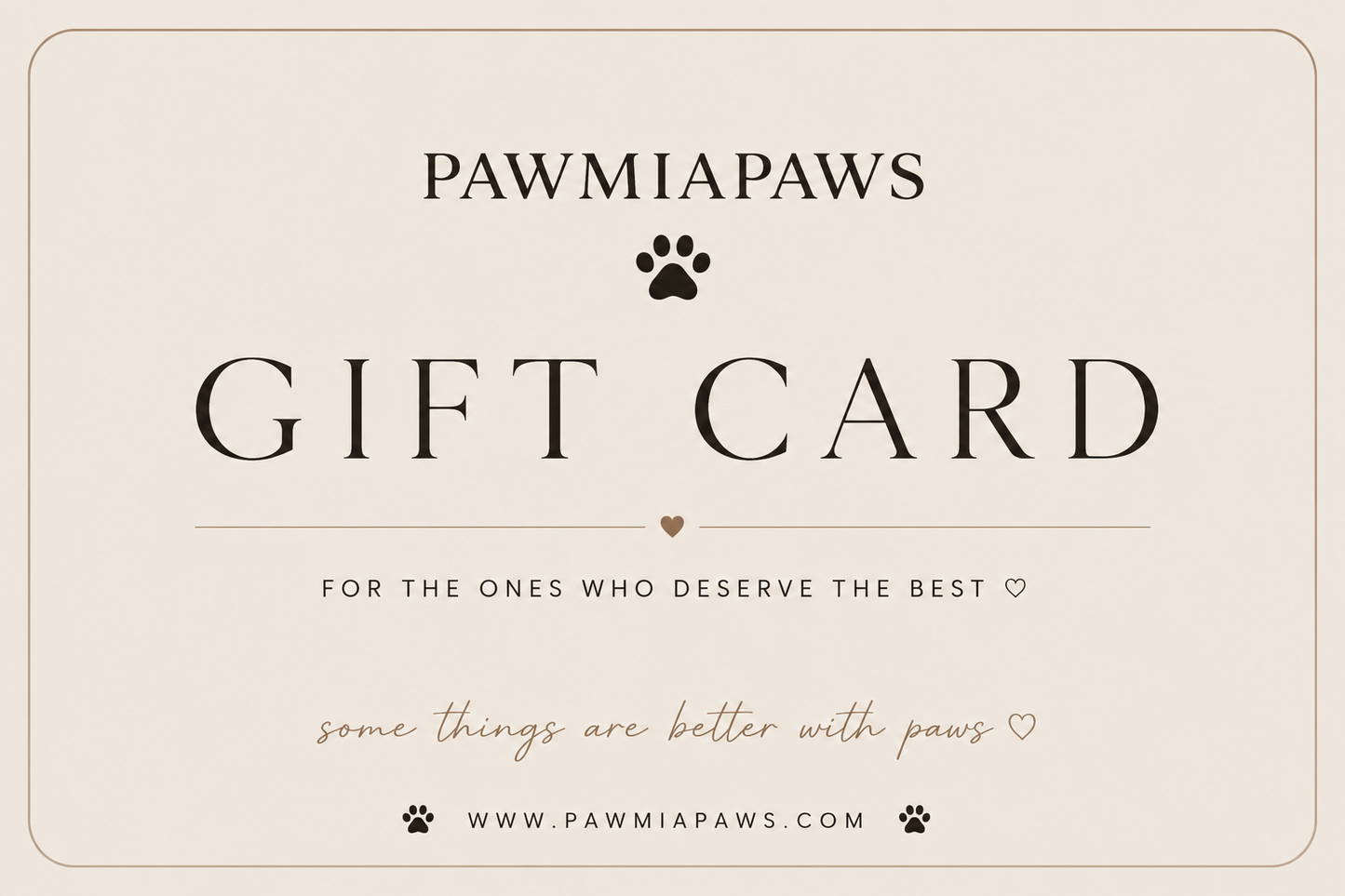 PAWMIAPAWS Gift Card